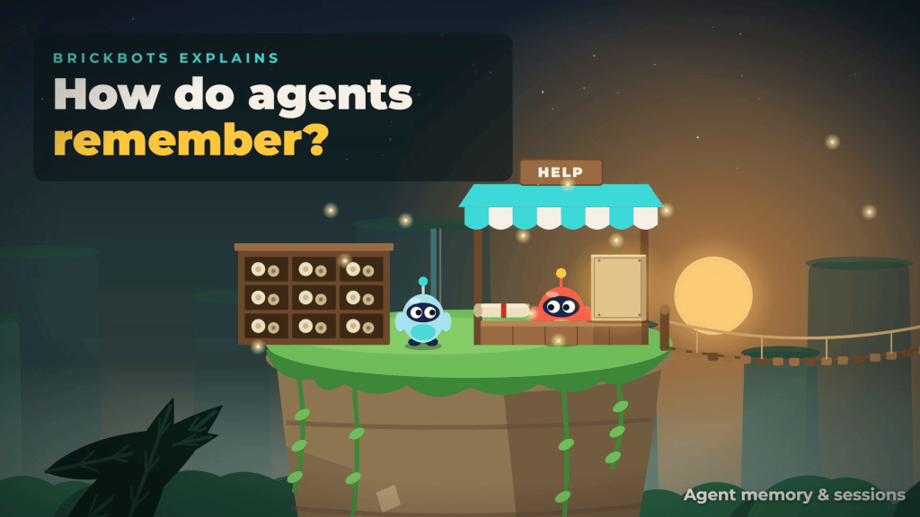 BrickBots illustration: Brick and Byte at a help desk on a floating island, with the title How do agents remember?